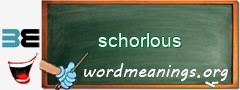 WordMeaning blackboard for schorlous
